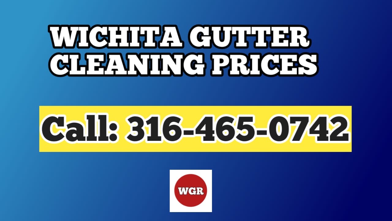 Wichita Gutter Cleaning KS Prices
