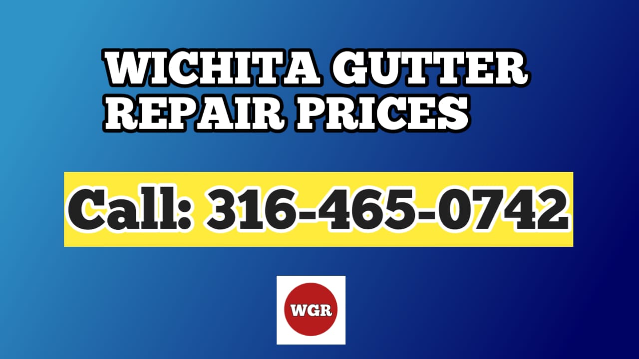 Wichita Gutter Repair Prices